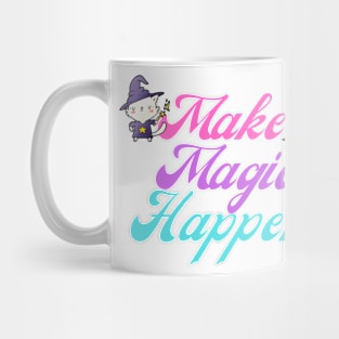 Make Magic Happen Kitty Wizard Mug